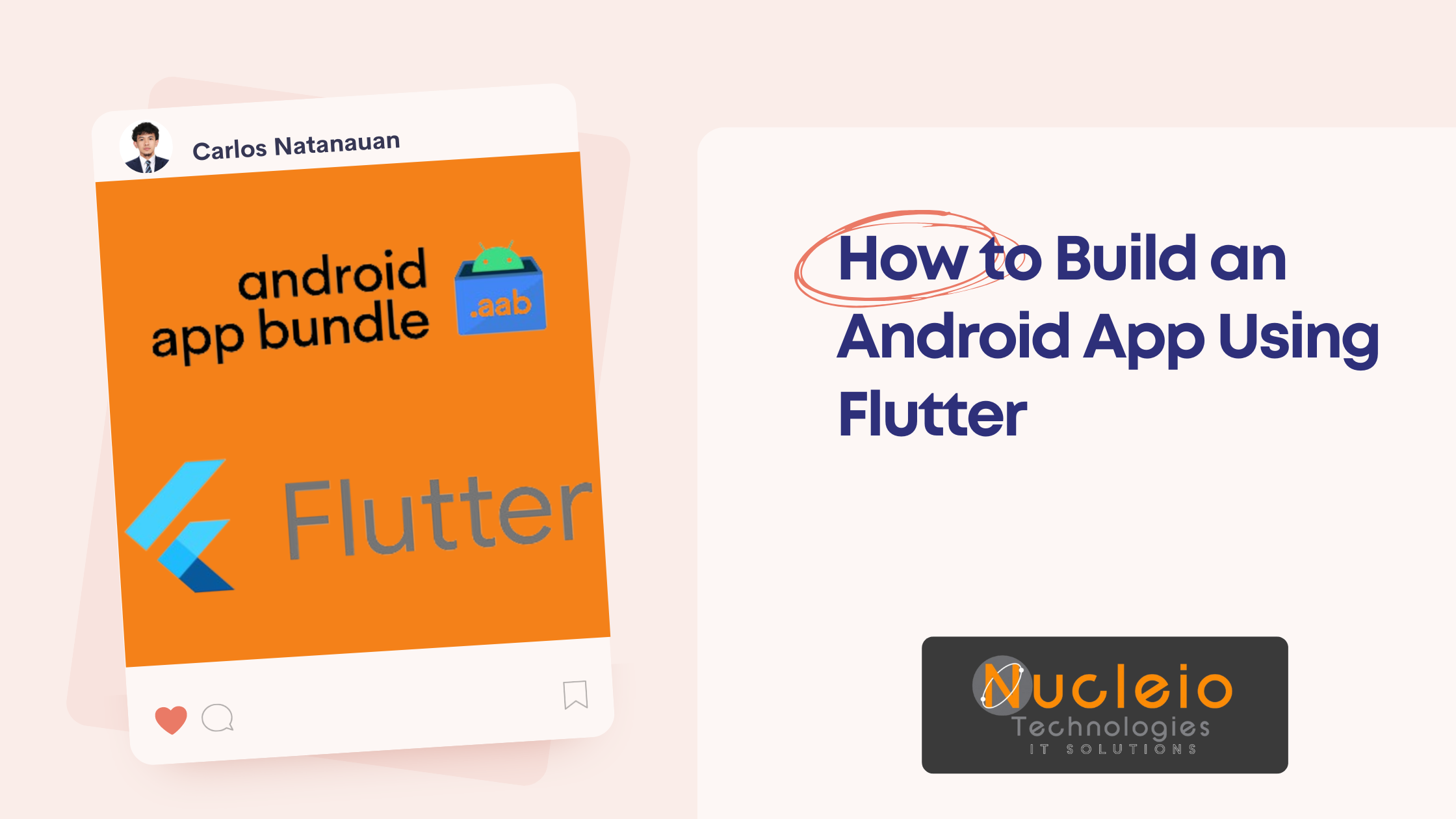 How to Build an Android App Using Flutter - Nucleio Information Services